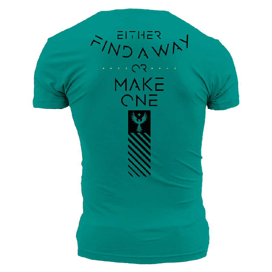 Find A Way Or Make One T-Shirt - Heather Aqua