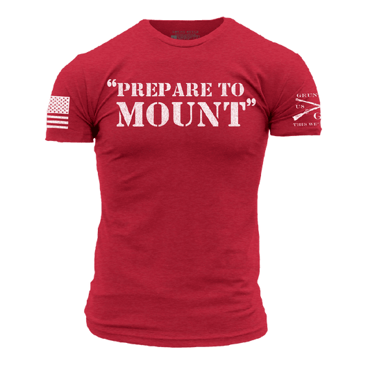 Prepare To Mount T-Shirt - Red