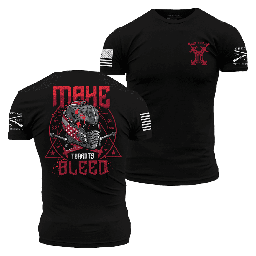 Make Tyrants Bleed T-Shirt - Black