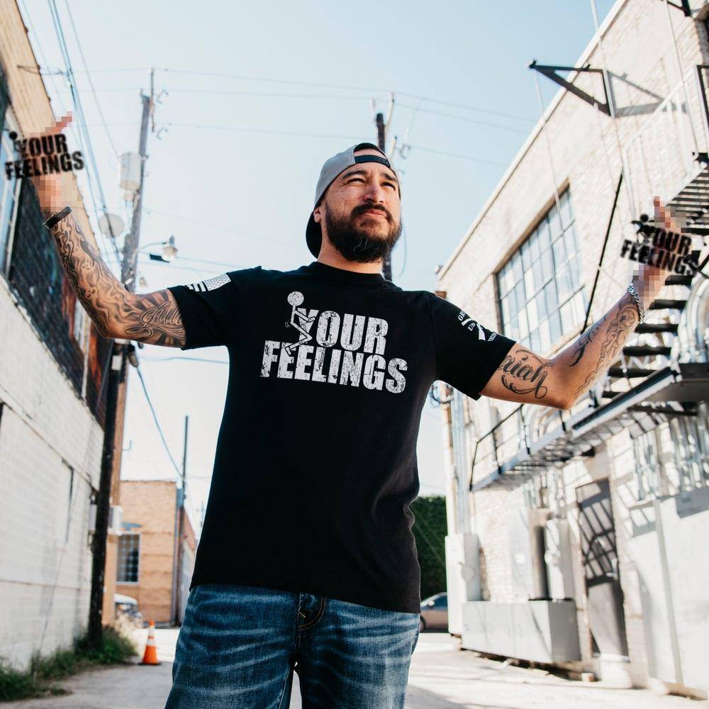 F*ck Your Feelings T-Shirt - Black